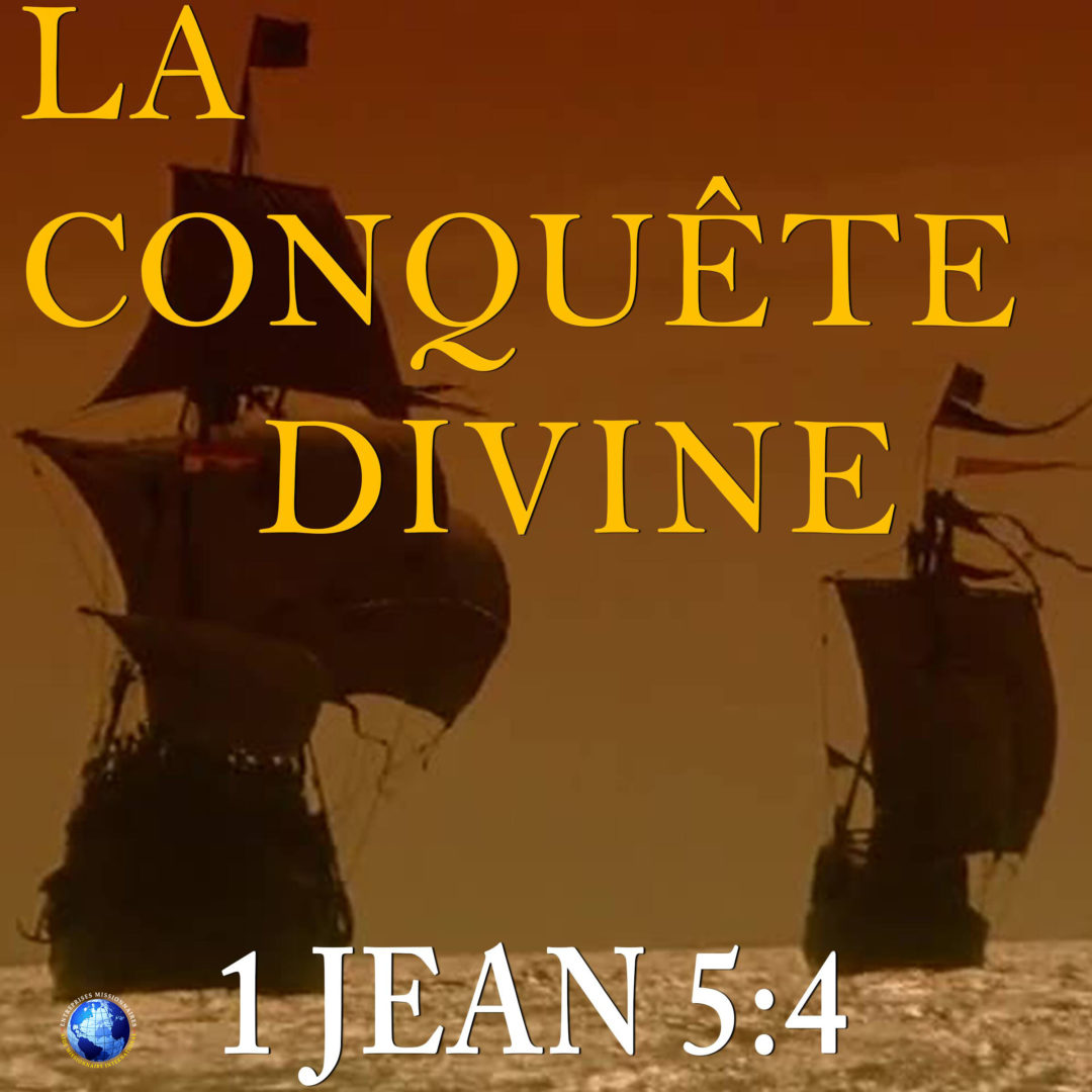 La Conquête Divine