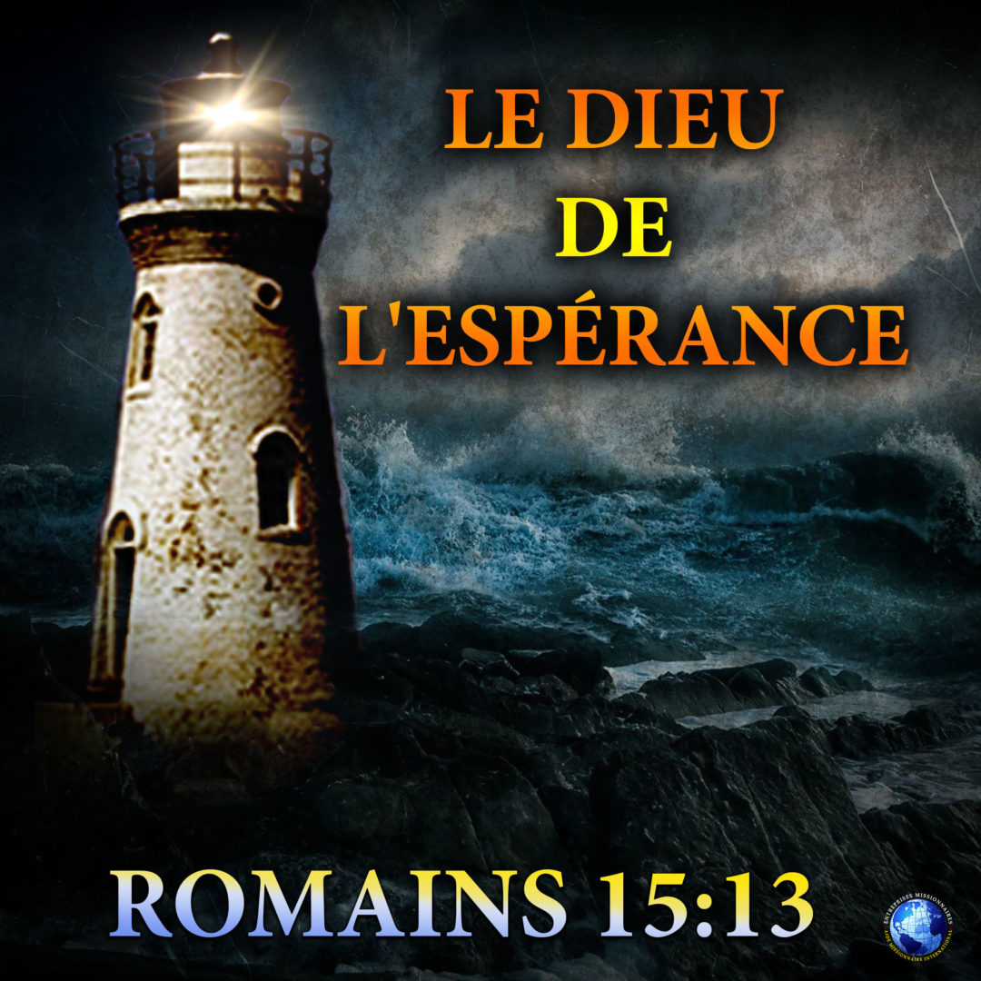 Le Dieu De L&rsquo;Espérance
