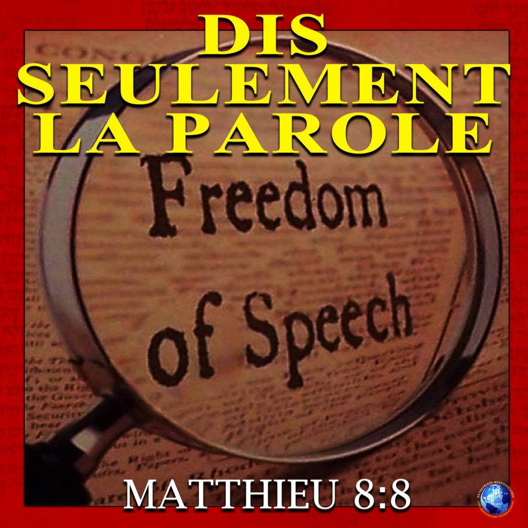 Dis Seulement La Parole