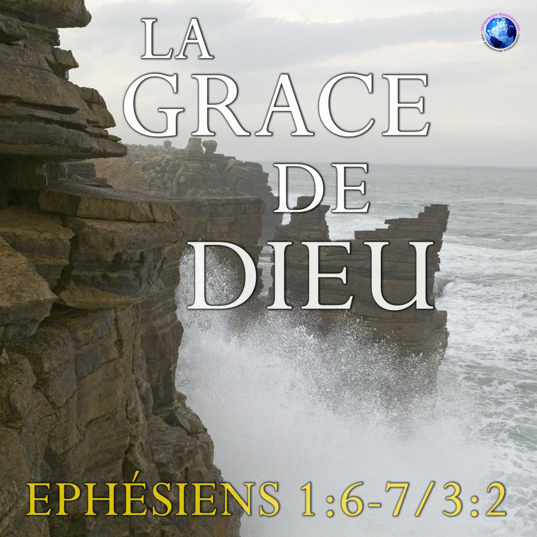 La Grace De Dieu