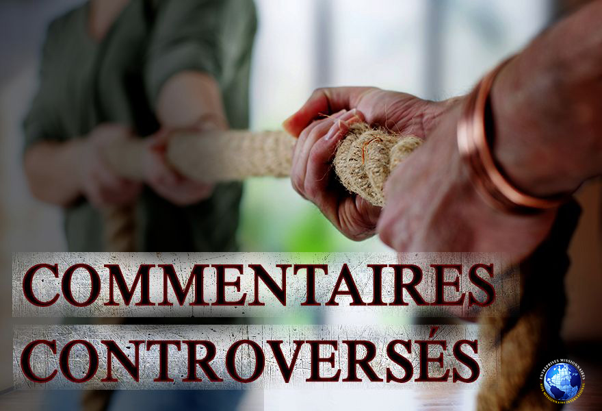 Commentaires Controversés