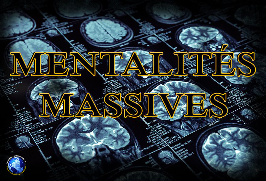 Mentalités Massives