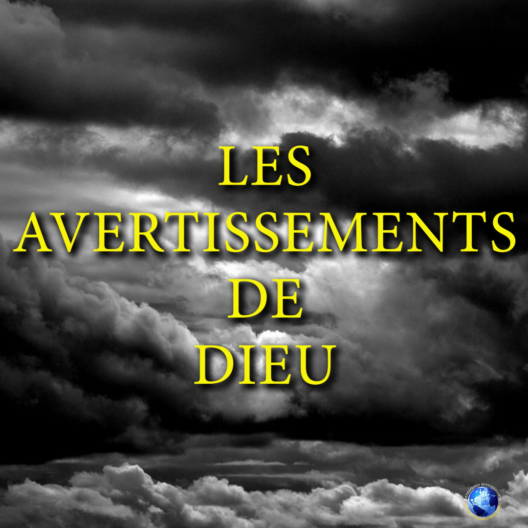Les Avertissements De Dieu