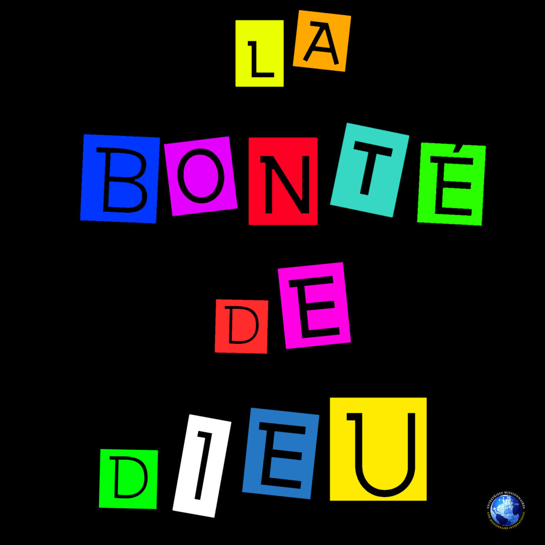 La Bonté de Dieu