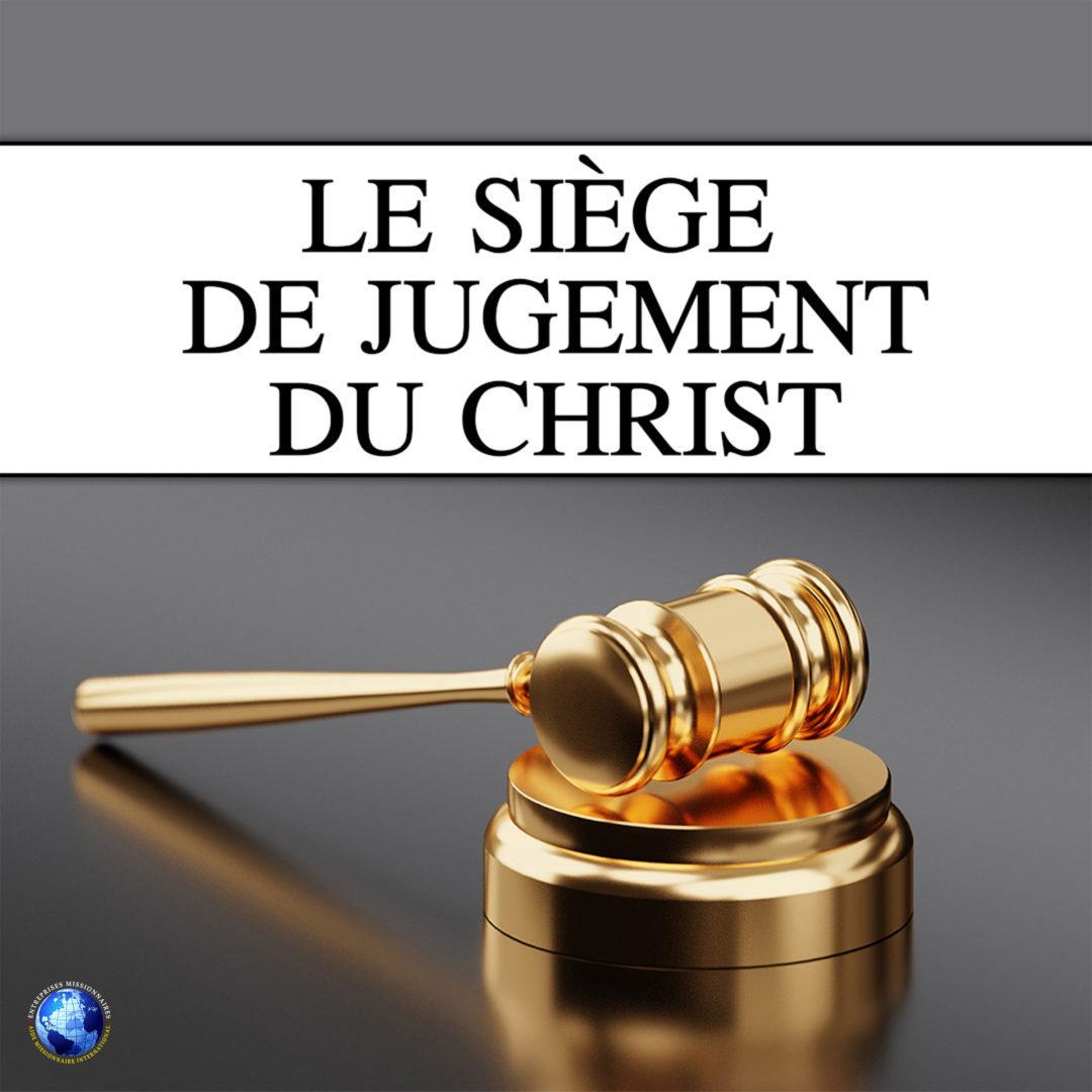 Le Siege de Jugement du Christ