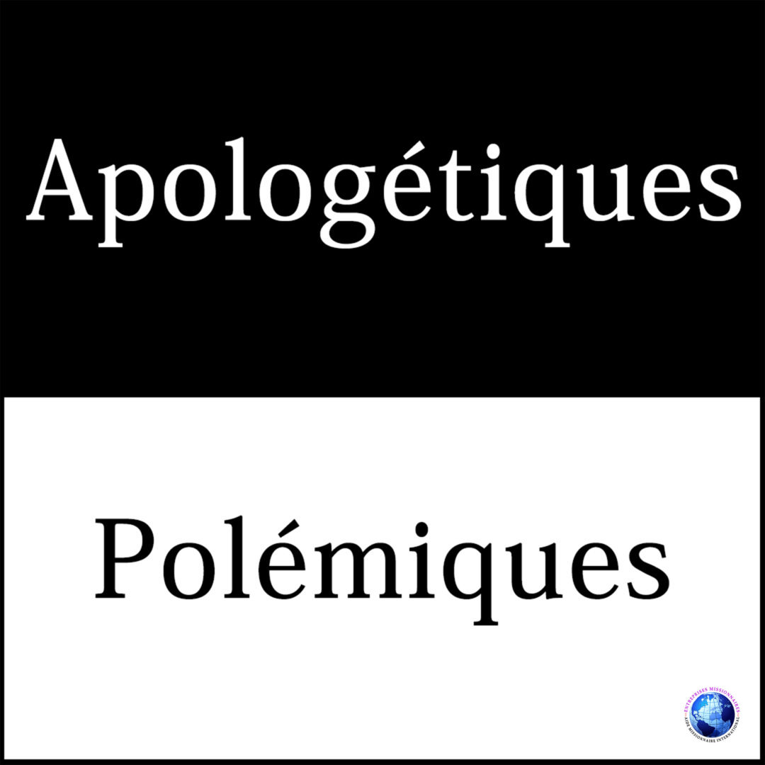 Apologétiques – Polémiques