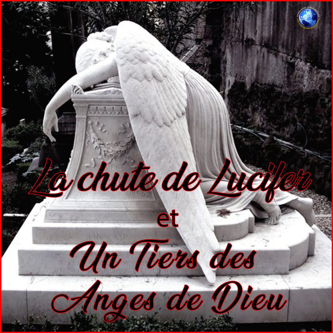 La chute de Lucifer Et Un Tiers des  Anges de Dieu